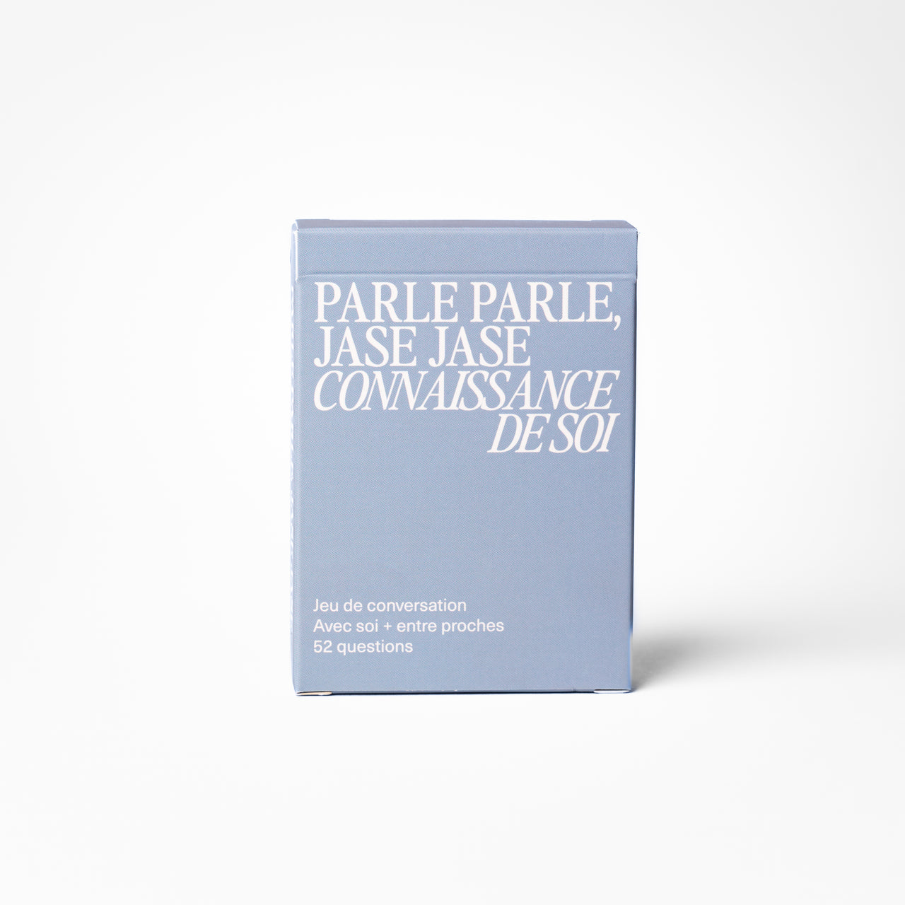 PARLE PARLE, JASE JASE Connaissance de soi