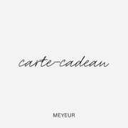 Carte-cadeau MEYEUR